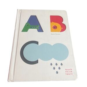 TouchThinkLearn ABC Board Book Xavier Deneux Chronicle Books Toddler Sensory ABC